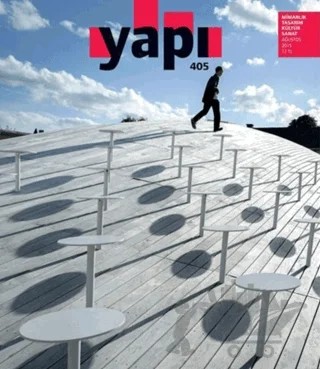Yapı Dergisi Sayı: 405 / Mimarlık Tasarım Kültür Sanat Ağustos 2015 – YEM Yayın kitap kapağı