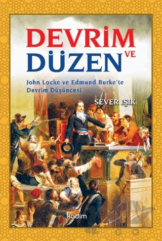 Devrim ve Düzen – Sever Işık – Kadim Yayınları kitap kapağı