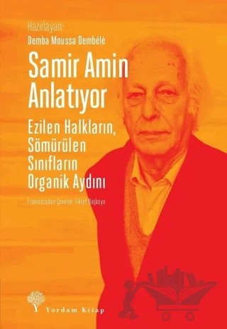 Samir Amin Anlatıyor – Demba Moussa Dembele – Yordam Kitap kitap kapağı
