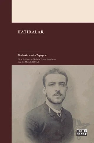 Hatıralar – Ebubekir Hâzım Tepeyran – Harp Sanat Yayınları kitap kapağı