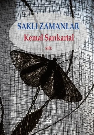 Saklı Zamanlar – Kemal Sarıkartal – Artshop Yayıncılık kitap kapağı