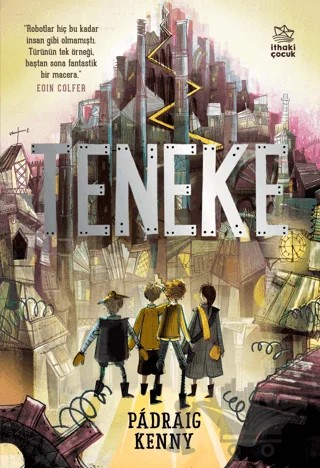Teneke – Padraig Kenny – İthaki Çocuk Yayınları kitap kapağı