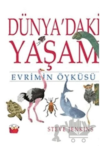 Dünya'daki Yaşam – Steve Jenkins – Kuraldışı Yayınevi kitap kapağı