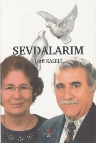 Sevdalarım – Lütfi Kaleli – Can Yayınları (Ali Adil Atalay) kitap kapağı