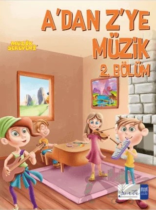 A'dan Z'ye Müzik - 2. Bölüm – Kolektif – Porte Müzik Eğitim Merkezi kitap kapağı