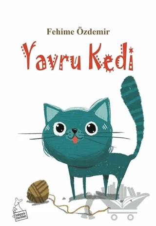 Yavru Kedi – Fehime Özdemir – Kanguru Yayınları kitap kapağı