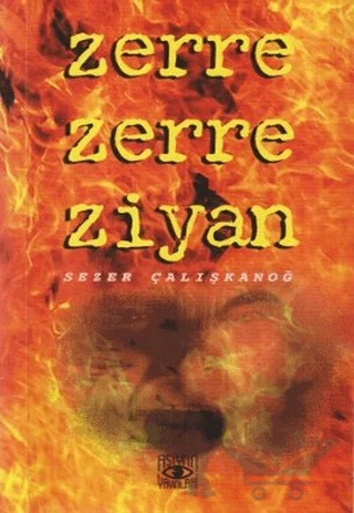 Zerre Zerre Ziyan – Sezer Çalışkanoğ – Aşiyan Yayınları kitap kapağı