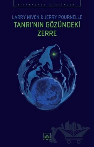 Tanrı’nın Gözündeki Zerre – Jerry Pournelle, Larry Niven – İthaki Yayınları kitap kapağı