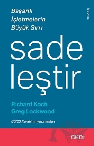 Sadeleştir – Greg Lockwood, Richard Koch – CEO Plus kitap kapağı