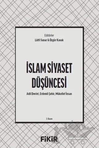 İslam Siyaset Düşüncesi – Kolektif – Fikir Kitap kitap kapağı