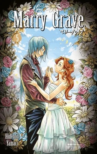 Marry Grave 5 – Hidenori Yamaci – İthaki Yayınları kitap kapağı
