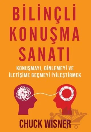 Bilinçli Konuşma Sanatı – Chuck Wisner – SAGA Kitap kitap kapağı