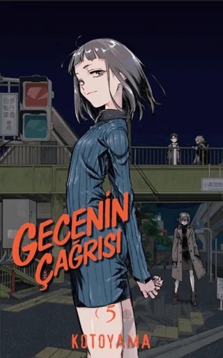 Gecenin Çağrısı Cilt 5 – Kotoyama – Kayıp Kıta Yayınları kitap kapağı
