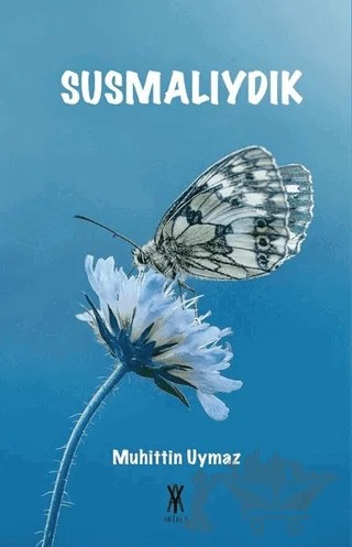 Susmalıydık – Muhitin Uymaz – Arines Yayıncılık kitap kapağı