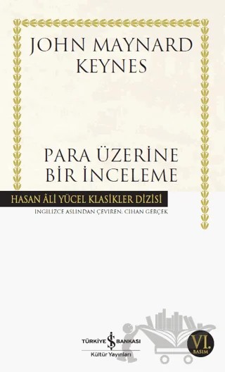 Para Üzerine Bir İnceleme – John Maynard Keynes – İş Bankası Kültür Yayınları kitap kapağı