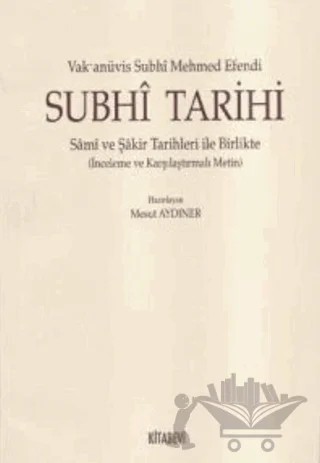 Subhi Tarihi – Mesut Aydıner – Kitabevi Yayınları kitap kapağı