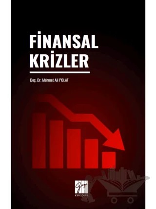 Finansal Krizler – Mehmet Ali Polat – Gazi Kitabevi kitap kapağı