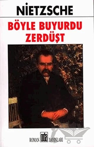 Böyle Buyurdu Zerdüşt – Friedrich Wilhelm Nietzsche – Oda Yayınları kitap kapağı
