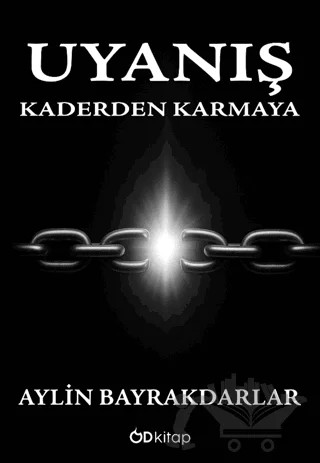 Uyanış - Kaderden Karmaya – Aylin Bayrakdarlar – Od Kitap kitap kapağı