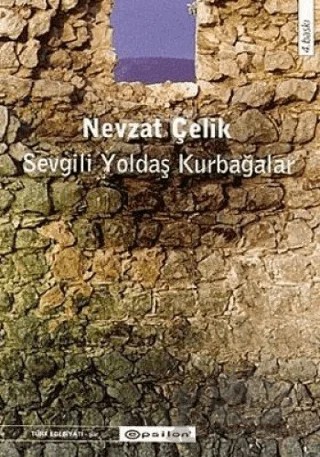 Sevgili Yoldaş Kurbağalar – Nevzat Çelik – Epsilon Yayınevi kitap kapağı