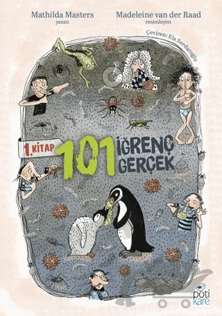 101 İğrenç Gerçek - 1. Kitap – Mathilda Masters – Pötikare Yayıncılık kitap kapağı