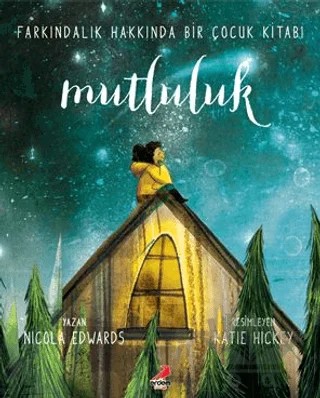 Mutluluk – Nicola Edwards – Erdem Çocuk kitap kapağı