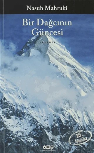 Bir Dağcının Güncesi – Nasuh Mahruki – Yapı Kredi Yayınları kitap kapağı