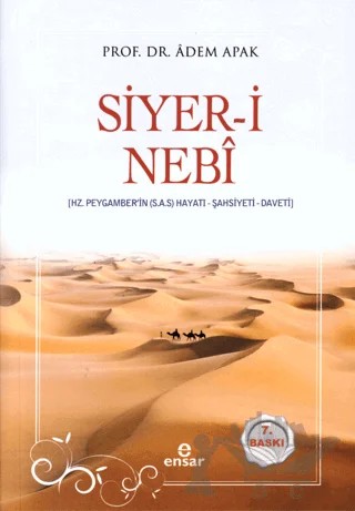 Siyer-i Nebi – Adem Apak – Ensar Neşriyat kitap kapağı