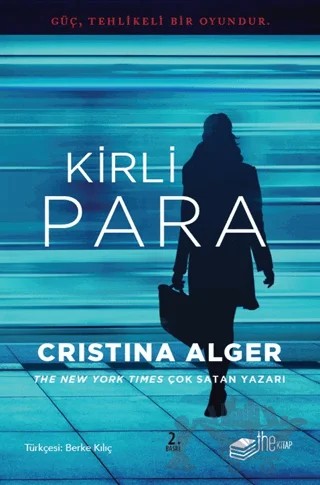 Kirli Para – Cristina Alger – The Roman kitap kapağı