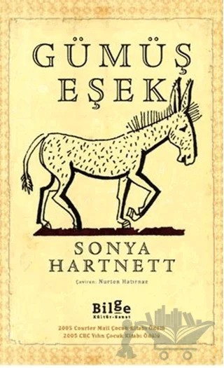 Gümüş Eşek – Sonya Hartnett – Bilge Kültür Sanat kitap kapağı