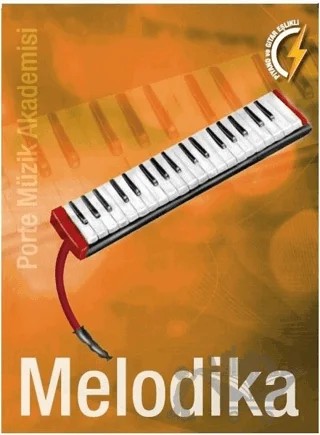 Porte Müzik Akademisi Melodika – Övünç Yaman – Porte Müzik Eğitim Merkezi kitap kapağı