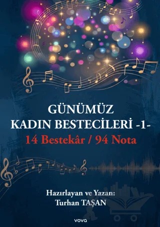 Günümüz Kadın Bestecileri 1 – Turhan Taşan – Vova Yayınları kitap kapağı