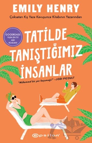 Tatilde Tanıştığımız İnsanlar – Emily Henry – Epsilon Yayınevi kitap kapağı