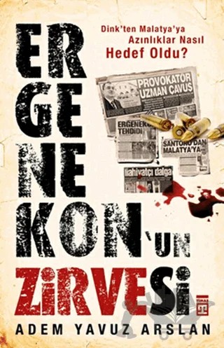 Ergenekon’un Zirvesi – Adem Yavuz Arslan – Timaş Yayınları kitap kapağı