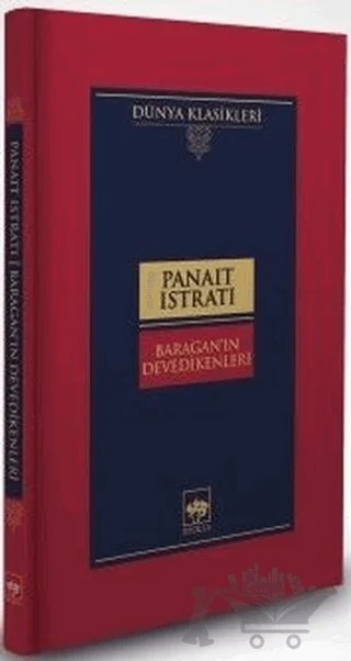Baragan'ın Devedikenleri (Ciltli) – Panait Istrati – Ötüken Neşriyat kitap kapağı