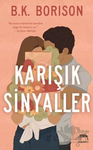 Karışık Sinyaller – B. K. Borison – Yabancı Yayınları kitap kapağı