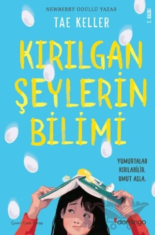Kırılgan Şeylerin Bilimi – Tae Keller – Domingo Yayınevi kitap kapağı