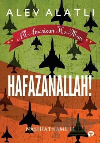 Hafazanallah! - Nasihatname 2 – Alev Alatlı – Turkuvaz Kitap kitap kapağı