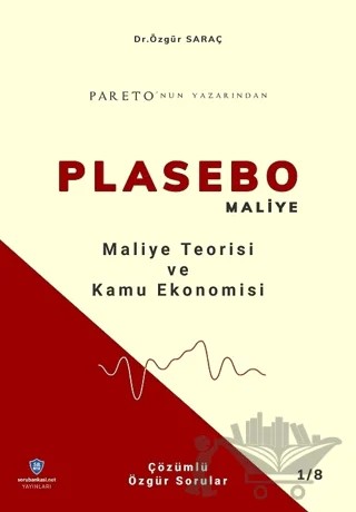 KPSS A Grubu PLASEBO Maliye Teorisi ve Kamu Ekonomisi Soru Bankası Çözümlü – Kolektif – Sorubankası Net Yayınları kitap kapağı