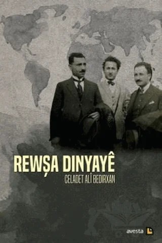 Rewşa Dinyaye – Celadet Ali Bedirxan – Avesta Yayınları kitap kapağı