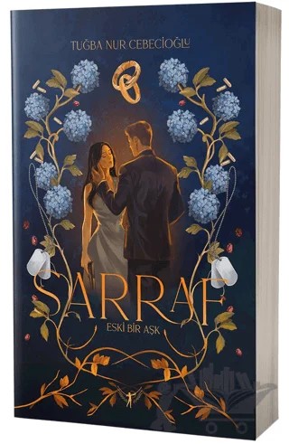 Sarraf - Eski Bir Aşk – Tuğba Nur Cebecioğlu – Artemis Yayınları kitap kapağı