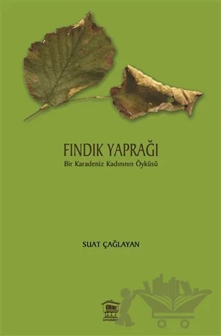 Fındık Yaprağı – B. Suat Çağlayan – Serander Yayınları kitap kapağı