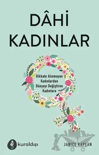 Dahi Kadınlar – Janice Kaplan – Kuraldışı Yayınevi kitap kapağı