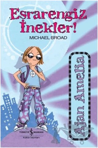 Esrarengiz İnekler – Michael Broad – İş Bankası Kültür Yayınları kitap kapağı