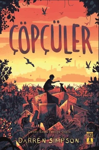 Çöpçüler – Darren Simpson – Genç Timaş kitap kapağı