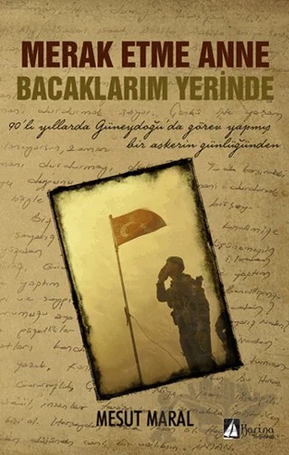 Merak Etme Anne Bacaklarım Yerinde – Mesut Maral – Karina Yayınevi kitap kapağı