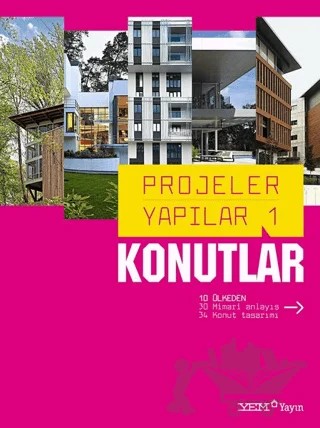 Projeler Yapılar 1 Konutlar – Kolektif – YEM Yayın kitap kapağı