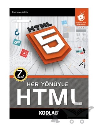 Her Yönüyle HTML – Erol Mesut Gün – Kodlab Yayın Dağıtım kitap kapağı
