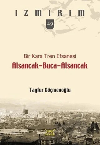 Bir Kara Ten Efsanesi Alsancak-Buca-Alsancak – Tayfur Göçmenoğlu – Heyamola Yayınları kitap kapağı