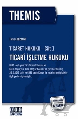 Themis Ticari İşletme Hukuku – Tamer Bozkurt – On İki Levha Yayınları kitap kapağı